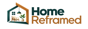 Home Reframed